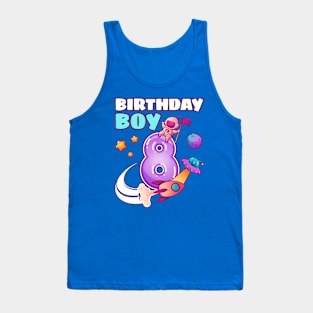 Birthday Boy 8 Years Old, Space Rocket, Astronaut Tank Top